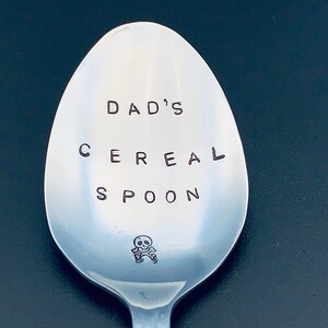 Father&#39;s day Gift / Dad&#39;d Cereal Spoon / Unique Gift for dad / Husband / Cereal Lover / Hand Stamped Spoon / Personalized Spoon/cereal spoon