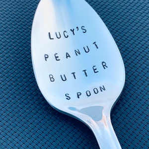 Christmas Gift / Peanut Butter  Spoon / Unique Gift/Boyfriend / Teenager / Peanut Lover / Hand Stamped Spoon / Personalized Spoon