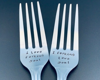 I Love Forking You/I forking love you Personalized forks- Forks -custom fork -Wedding Cake Forks- Hand Stamped Forks - valentines day gift