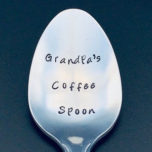 Grandpa’s Coffee Spoon / Unique Gift for grandparents / gift for Nana/ Coffee Lover/ Hand Stamped Spoon/Personalized Spoon/Message of Choice