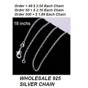 Può includere: Una catena d'argento da 45,7 cm (18 pollici) in argento sterling 925. La catena è mostrata su uno sfondo nero. Ordine < 49 $ 2,50 Ogni catena Ordine 50 + $ 2,10 Ogni catena Ordine 500 + $ 1,89 Ogni catena