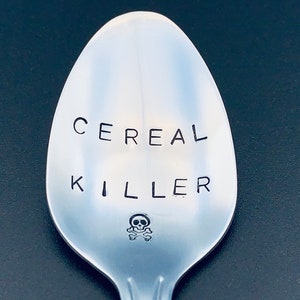 gift under 10 / gift for kids / gift for cereal lovers /Cereal Killer Spoon / Unique Gift/Hand Stamped Spoon / Personalized/fathers day gift