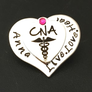 Hand Stamped Pin for CNA / Nurses / Nursing Student /  Nursing Pinning Ceremony / CNA pin / Graduate Pin / Nursing Graduate # 455