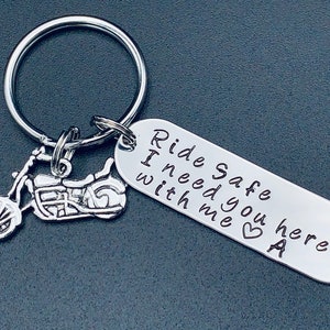 Hand Stamped Ride Safe I need you here with me Keychain/ Gift For Him-Gift For Her / Personalized Gift