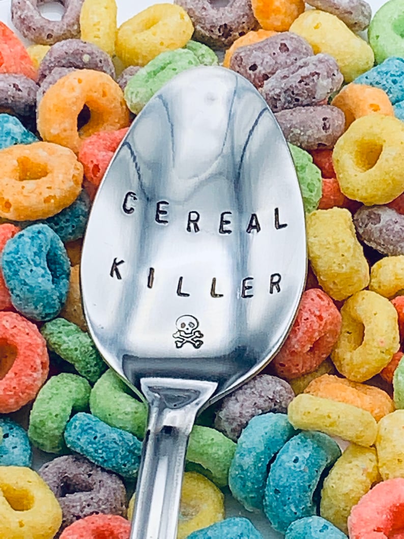 Cereal Killer Spoon / Unique Gift/Boyfriend / Teenager / Husband / Cereal Lover / Hand Stamped Spoon / Personalized Spoon/ father's day Gift image 1