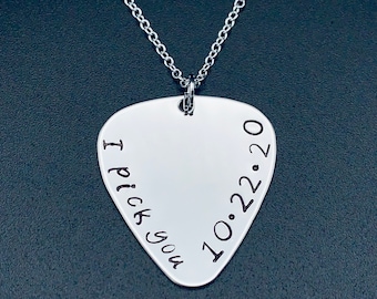 Valentine's Day Gift / I Pick You, Hand Stamped Guitar Pick Necklace-Personalized guitar pick I Pick You Save the Date necklace hand stamped