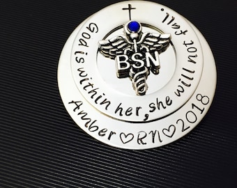 Personalized Pin for RN / Nursing pin/ BSN pin /  Nursing Pinning Ceremony / RN Nurse pin / Rn Pin / God is within her she will not fall