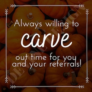 Fall Themed &quot;Always Willing to Carve Out Time for You & Your Referrals&quot; Tag, Referrals, Broker, Agent Gift Tag, Printable Pop By Tag