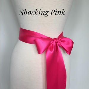 Shocking Pink Satin Ribbon Sash,1 1/2&quot; and 2 1/4” Wide Bridal Sash Belt,Wedding Sash Belt,Bridesmaid Sash,Flower Girl. SHOCKING PINK