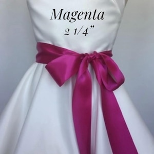 Fuchsia Satin Ribbon Sash,1 1/2&quot; and 2 1/4” Wide Bridal Sash Belt,Wedding Sash Belt, Ribbon Sash,Bridesmaid Sash,Flower Girl. MAGENTA