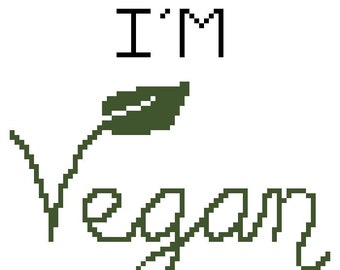 I'm Vegan and You Know It Instant Download PDF Cross Stitch Pattern Chart