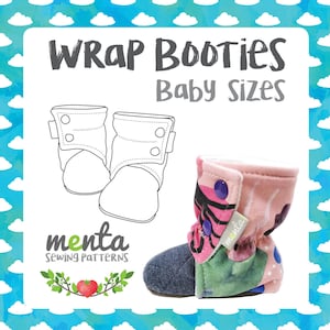 Könnte beinhalten: Wickel-Babyschuhe. Das Bild zeigt ein Paar Babyschuhe, eines mit einem farbenfrohen Blumenmuster und das andere eine Strichzeichnung. Der Text "Wrap Booties Baby Sizes" ist über den Schuhen zu sehen. Der Markenname "menta Sewing Patterns" ist ebenfalls sichtbar.