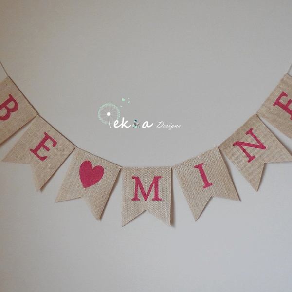 BE MINE Burlap banner / valentine bunting / burlap wedding banner / burlap Valentine's banner / wedding photo props / wedding garland