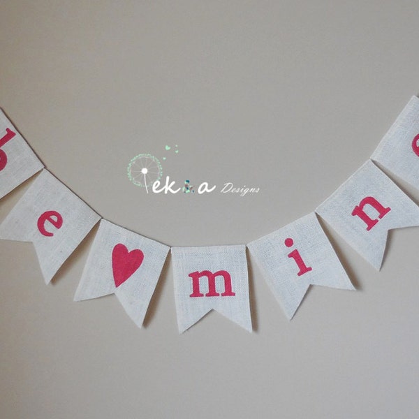 Be Mine Burlap banner / burlap Valentine's banner / Valentine bunting / wedding photo props / wedding garland