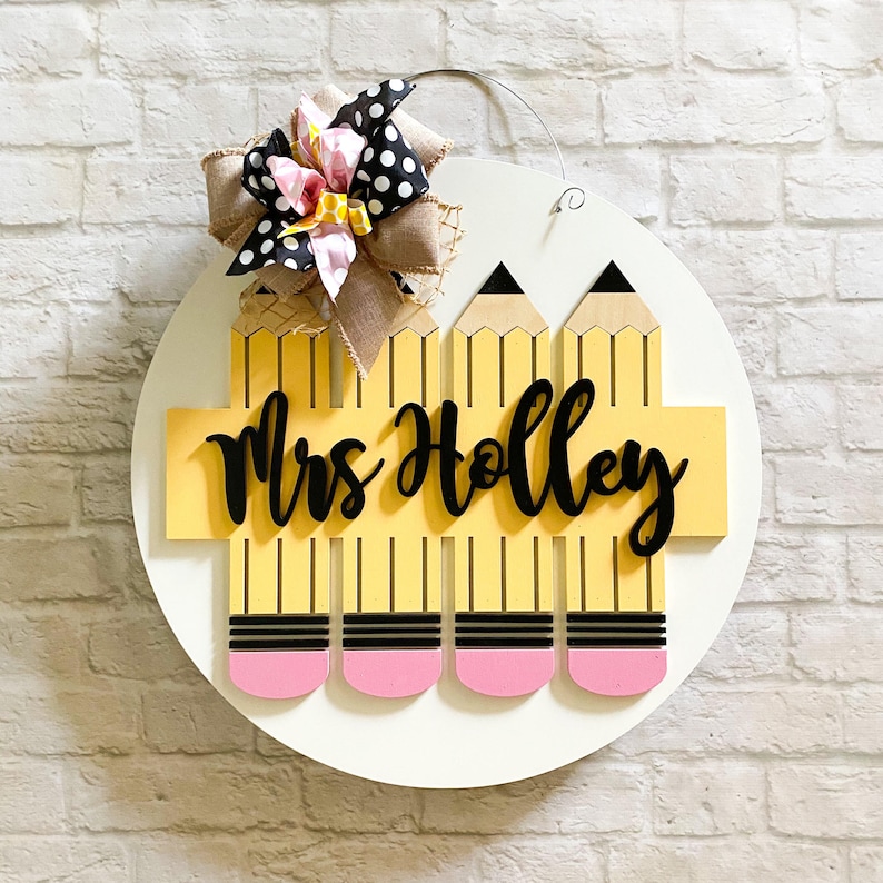 Personalized Teacher Door Hanger Pencil Door Hanger image 0