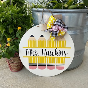 Teacher Door Hanger - Pencil Door Hanger - Personalized Classroom Door Hanger - PRINTED