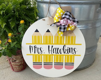 Teacher Door Hanger - Pencil Door Hanger - Personalized Classroom Door Hanger - PRINTED