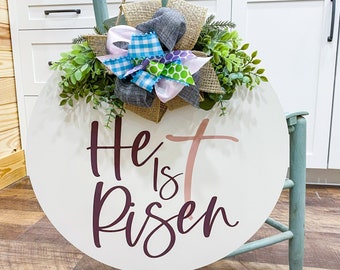 Front Door Decor | Easter |  He is Risen | Easter Decor | Easter Wreath | Door Hanger | Door Wreath | Front Door Sign | Christian Decor