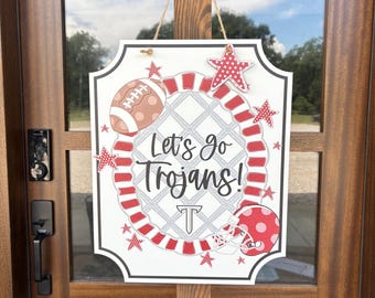 Troy University Let’s Go Trojans Door Hanger, Football Door Sign - (Licensed Design)