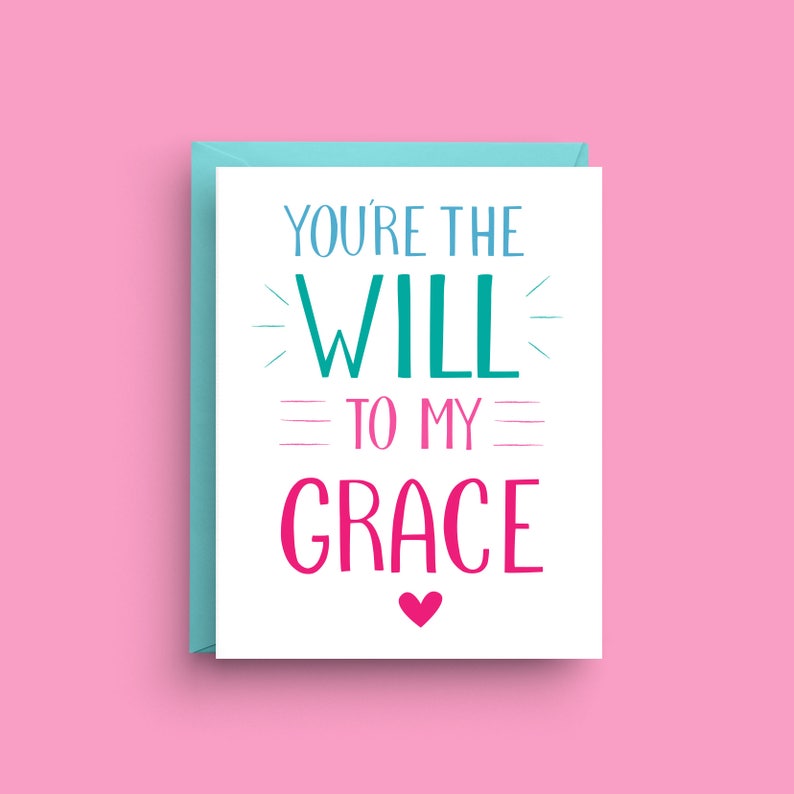 Friendship Card Will and Grace Inspired You/'re the Karen to My Jack