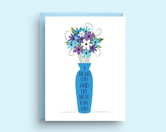 Comfort in Bloom Sympathy Card, I'm Here For You Card, Floral Bereavement Card, Blue Vase Design