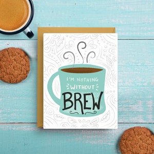 Kaffee-Liebhaber-Karte, Teal Becher-Design, Kaffee Geschenk, Kaffee Humor, Freundschaftskarte, Dankes-Karte, Kaffee Wortspiel, Kraft braun Umschlag