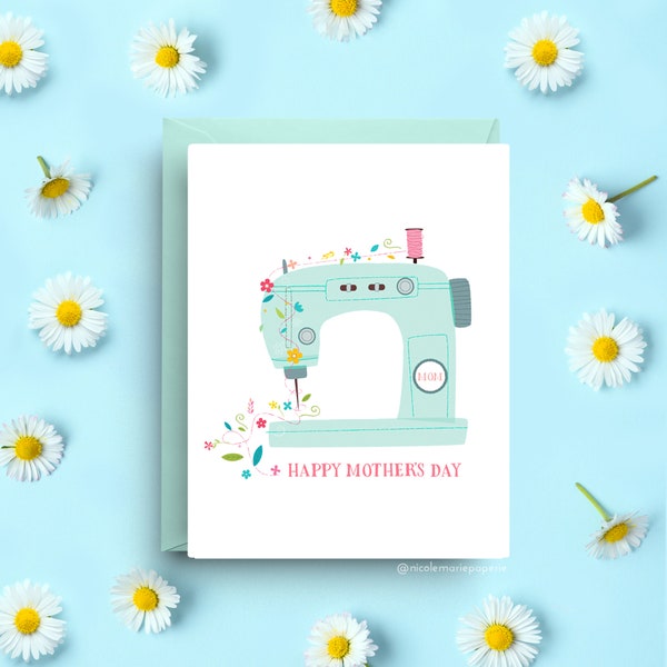 Happy Mother's Day Card, Sewing Machine Theme, Crafty Mom Greeting, A2 Size, Creative Mom Card, Floral Sewing Illustration