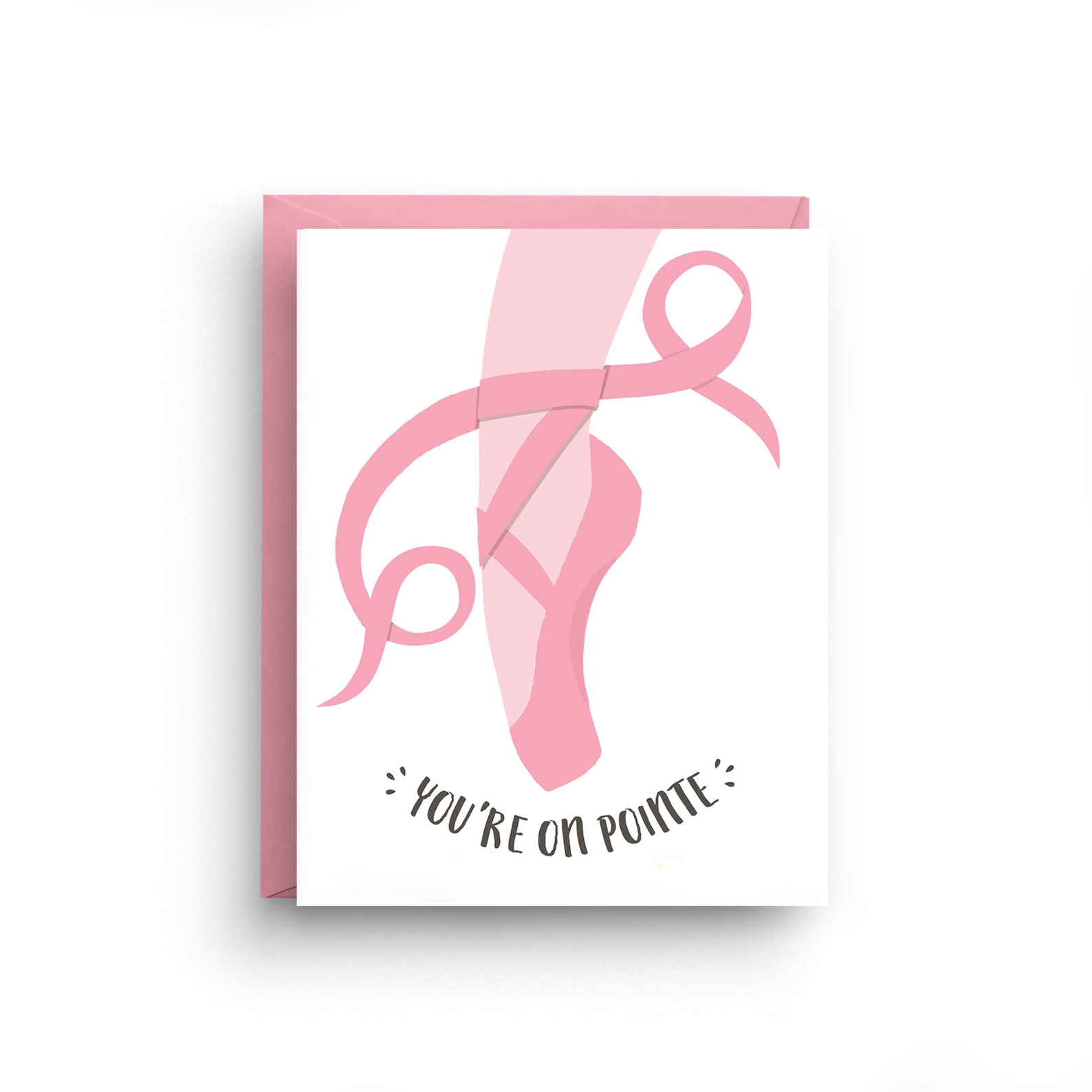 you're on pointe, ballet card, congrats card