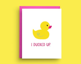 I Ducked Up, Apology Card, Humorous 'I'm Sorry' Duck Greeting, A2 Size 4.25x5.5", Light-Hearted Regret Note, Cheerful Make-Up Card