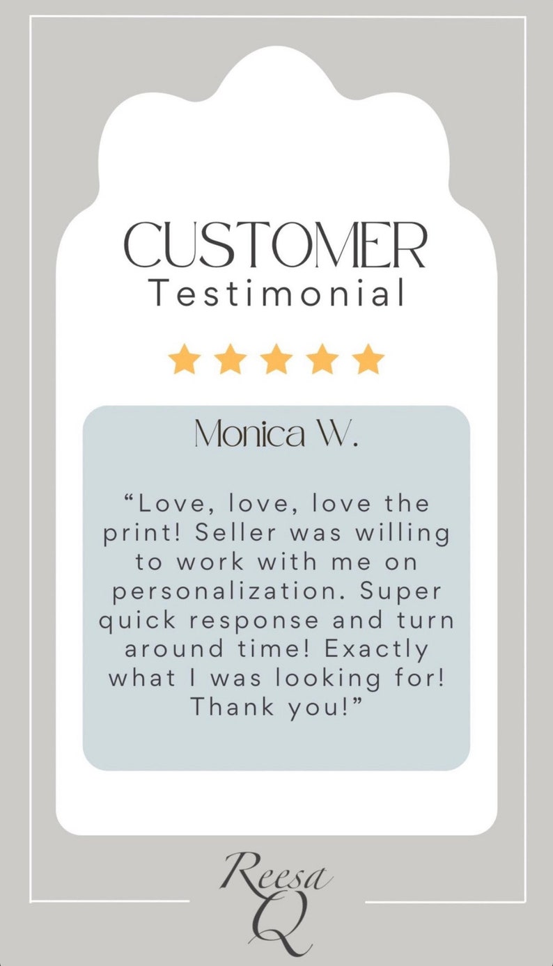 Pode incluir: Um cart&atilde;o gr&aacute;fico branco com borda cinza apresentando o texto CUSTOMER Testimonial e cinco estrelas amarelas. Abaixo, uma caixa azul claro cont&eacute;m o texto Monica W. Love, love, love the print! Seller was willing to work with me on personalization.