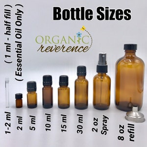 Puede incluir: Un conjunto de botellas de vidrio &aacute;mbar de diferentes tama&ntilde;os, que van desde 1-2 ml hasta 8 oz, con etiquetas que indican su volumen. Las botellas est&aacute;n dispuestas de la m&aacute;s peque&ntilde;a a la m&aacute;s grande, con un embudo para rellenar. El texto "Bottle Sizes" se muestra en la parte superior de la imagen, con el nombre de la marca "ORGANIC reverence" debajo.