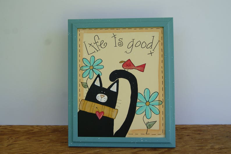 Black Cat Painting Hand Painted Wood Frame Life Is Good Image 0