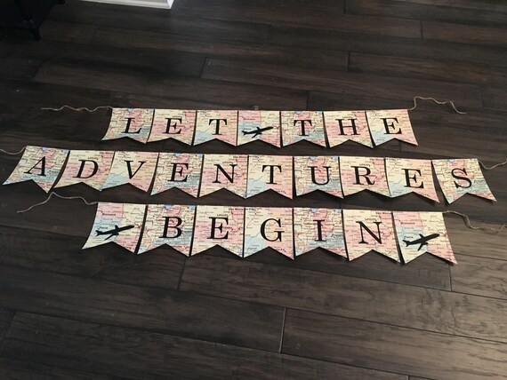Let The Adventures Begin Banner Let The Adventures Begin Etsy
