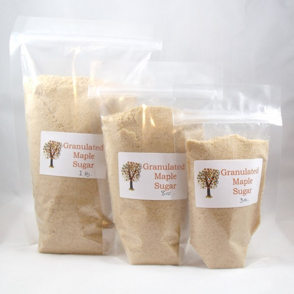 Granulated Maple Sugar -  Made only with Pure Maple Syrup - Packaged in Resealable Bags