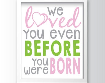 We Loved You Before Etsy - 