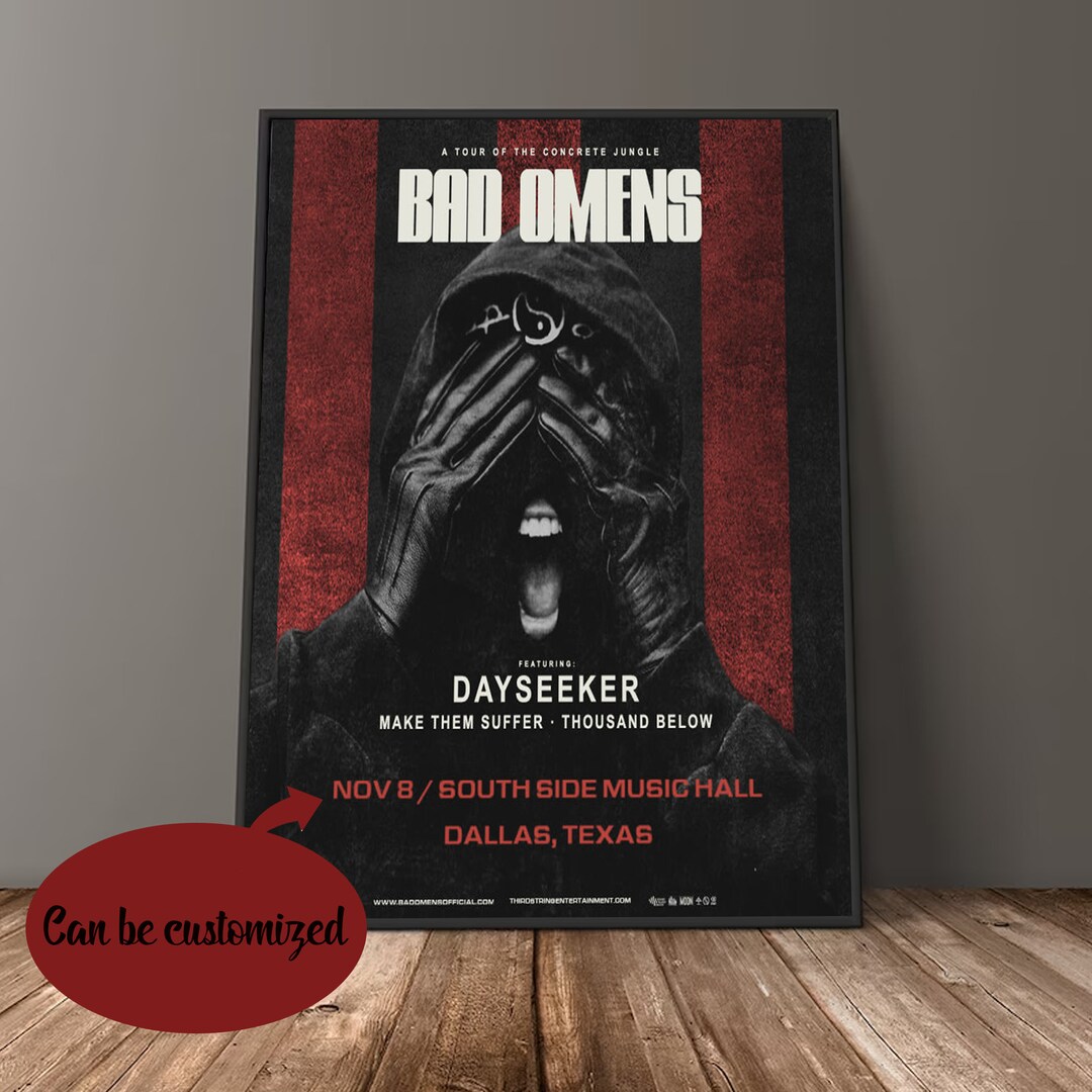 Custom Bad Omens Tour Dates 2023 Poster Print Personalized Etsy