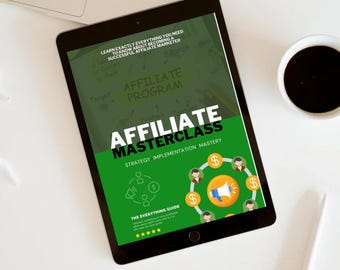Kurs mistrzowski marketingu afiliacyjnego – eBook | Dowiedz się, jak generować pasywny dochód online | Przewodnik krok po kroku po marketingu afiliacyjnym | Wersja cyfrowa do pobrania