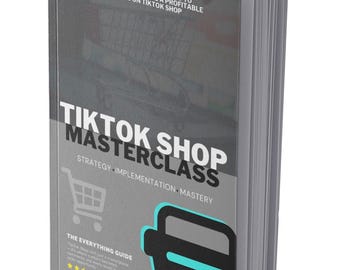 May include: A book titled "TikTok Shop Masterclass" with a gray cover. The cover features the text "Learn everything you need to start, grow, and scale a profitable business on TikTok Shop." The book also has a shopping cart and a shopping basket graphic.