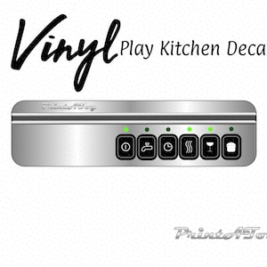 May include: Vinyl Play Kitchen Decals for a pretend kitchen. The decals feature a silver control panel with six buttons, including a light switch, tap, timer, hob, wine glass, and a pot. The text "Print A Toy" is printed on the control panel.