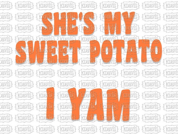 Download Sweet Potato I Yam Svg Etsy