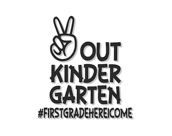 Peace Out Kindergarten SVG