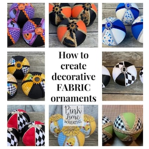 Fabric Ornament Tutorial: DIY Decorative Wreath Balls (Video)