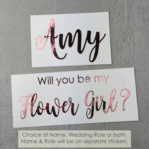 Will You Be My Flower Girl sticker for gift box, Also Bridesmaid, Junior Bridesmaid, and other roles, Easy to apply Proposal Vinyl Decal