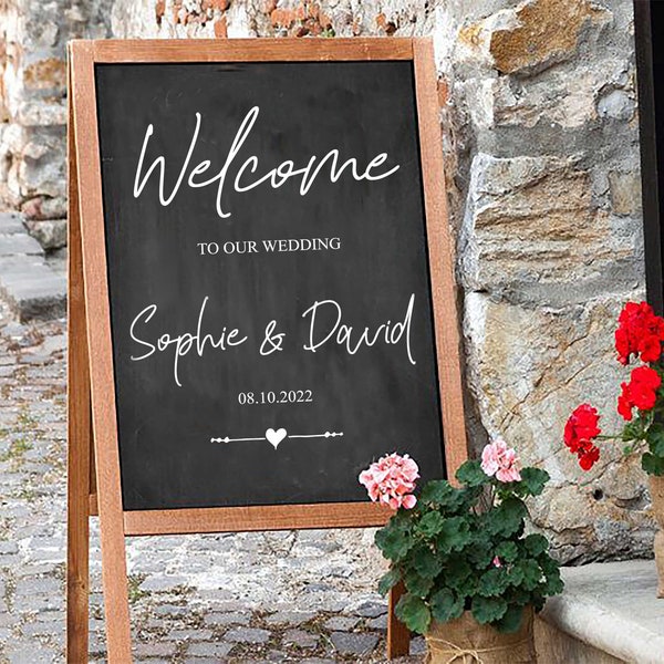 Wedding Welcome Ceremony Sign, Vinyl Sticker, Do it Yourself Wedding Sign Decal, Welcome to our Wedding, Fits A4, A3, A2 Acrylic/Chalkboard
