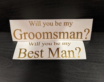 Best Man proposal decal sticker ONLY for gift box, will you be my Groomsman, Page Boy custom name or wedding role vinyl