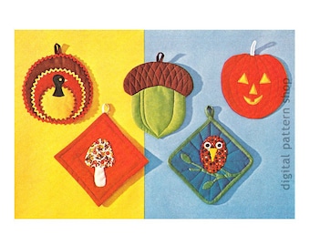 1970s Pot Holder Sewing Pattern, Vintage Hot Pad Pumpkin, Acorn, Owl, Mushroom, Turkey Fall Designs PDF Download - S04