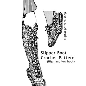May include: Black and white line drawing illustration of a crochet slipper boot pattern. The pattern includes instructions for both a high and low boot. The text "Slipper Boot Crochet Pattern (High and low boot)" is included in the image.