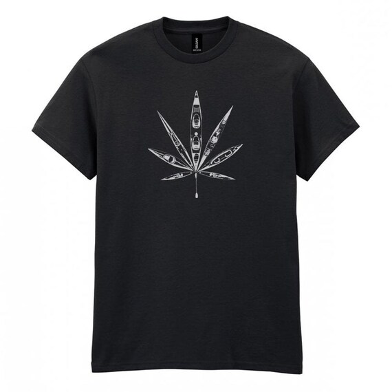kayak shirt, kayaking, paddling, Go green, weed, cannabis, sativa, Eco canoeing - screen printed