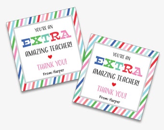 Teacher Appreciation Extra Gum Tag - Printable Teacher Gift Tag, Personalized Teacher Extra Gift Tags or Favor Tags  (Instant Download)