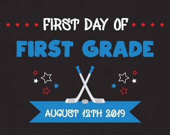 First Day of School Sign, Printable Back to School Chalkboard Sign, Digital Hockey Sign Template for Kids (Instant Download Editable PDF)